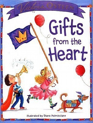 Gifts from the Heart(English, Hardcover, Osteen Victoria)