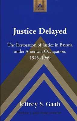 Justice Delayed(English, Hardcover, Gaab Jeffrey S)