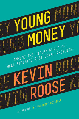 Young Money(English, Paperback, Roose Kevin)