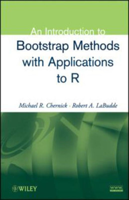 An Introduction to Bootstrap Methods with Applications to R(English, Hardcover, Chernick Michael R.)