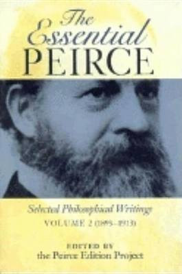 The Essential Peirce, Volume 2(English, Electronic book text, unknown)