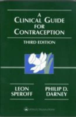 A Clinical Guide for Contraception(English, Paperback, Speroff Leon)
