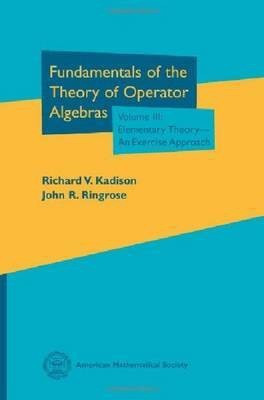 Fundamentals of the Theory of Operator Algebras, Volume III(English, Paperback, Kadison Richard V.)
