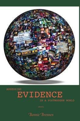 Assessing Evidence in a Postmodern World(English, Paperback, unknown)