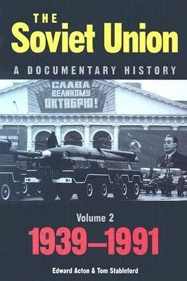 The Soviet Union: A Documentary History Volume 2(English, Paperback, Acton Edward)