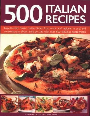 500 Italian Recipes(English, Paperback, Wright Jeni)