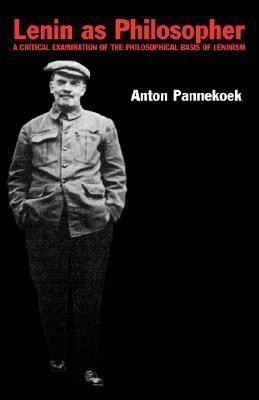 Lenin as Philosopher(English, Paperback, Pannekoek A.)