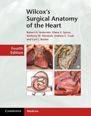 Wilcox's Surgical Anatomy of the Heart(English, Hardcover, Anderson Robert H.)