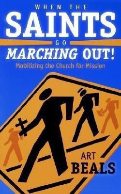 When the Saints Go Marching Out!(English, Paperback, Beals Art)
