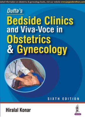 Bedside Clinics and Viva-Voce in Obstetrics and Gynecology Seventh Edition(English, Paperback, Konar Hiralal)