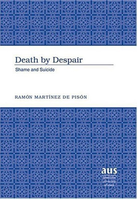 Death by Despair(English, Hardcover, Pison Ramon Martinez De)