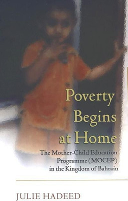 Poverty Begins at Home(English, Hardcover, Hadeed Julie)