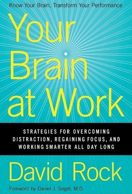 Your Brain at Work(English, Hardcover, Rock David)