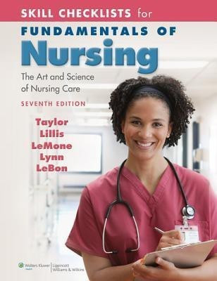 Skill Checklists for Fundamentals of Nursing(English, Paperback, Taylor Carol R.)