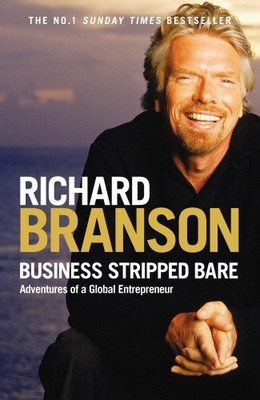 Business Stripped Bare(English, Paperback, Branson Richard)