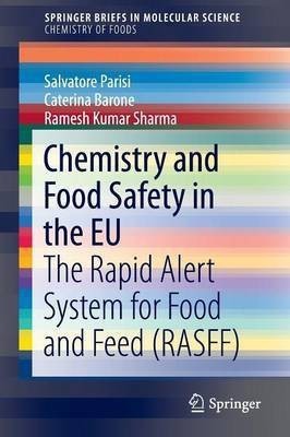 Chemistry and Food Safety in the EU(English, Paperback, Parisi Salvatore)