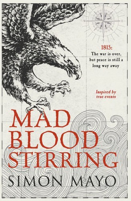 Mad Blood Stirring(English, Paperback, Mayo Simon)