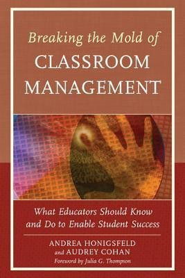 Breaking the Mold of Classroom Management(English, Paperback, unknown)