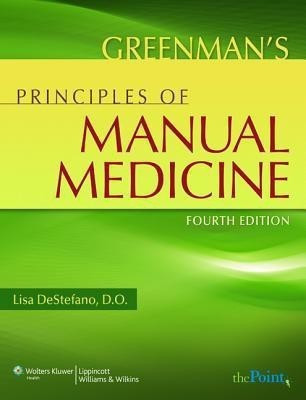 Greenman's Principles of Manual Medicine(English, Hardcover, DeStefano Lisa DO)