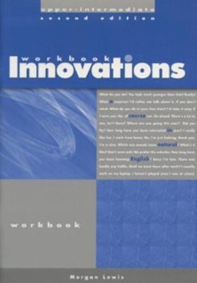 Workbook for Innovations Upper-Intermediate: A Course in Natural English(English, Paperback, Dellar Hugh)