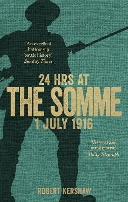 24 Hours at the Somme(English, Electronic book text, Kershaw Robert)