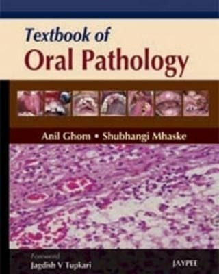 Textbook of Oral Pathology(English, Paperback, Ghom Anil Govindrao)