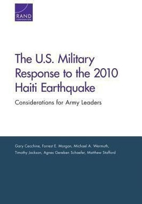 The U.S. Military Response to the 2010 Haiti Earthquake(English, Paperback, Cecchine Gary)