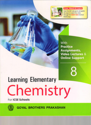 Learning Elementary Chemistry 8 For ICSE Schools(Paperback, Dr. R Goel)