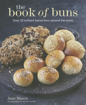 The Book of Buns(English, Hardcover, Mason Jane)