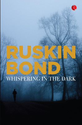 Whispering In The Dark(English, Paperback, Bond Ruskin)