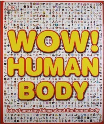 Wow! Human Body(English, Paperback, unknown)
