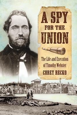 A Spy for the Union(English, Paperback, Recko Corey)