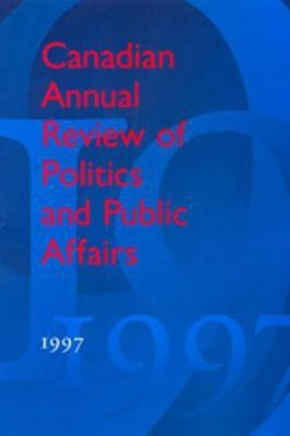 Canadian Annual Review of Politics and Public Affairs(English, Hardcover, unknown)