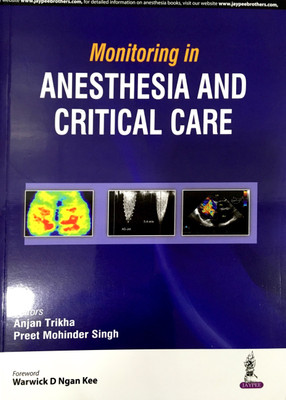 Monitoring in Anesthesia and Critical Care(English, Paperback, Trikha Anjan)