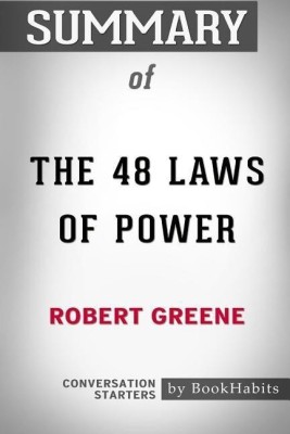 Summary of The 48 Laws of Power by Robert Greene(English, Paperback, Bookhabits)