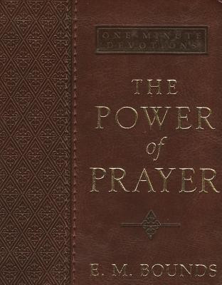 One-Minute Devotions the Power of Prayer(English, Book, Bounds Edward M)