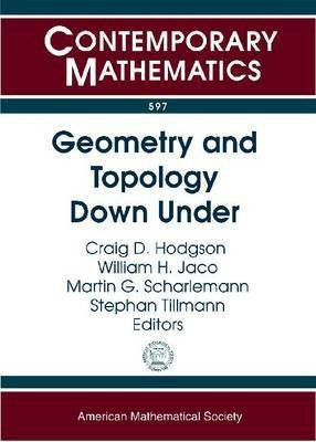 Geometry and Topology Down Under(English, Paperback, unknown)