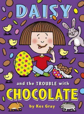 Daisy and the Trouble with Chocolate(English, Paperback, Gray Kes)