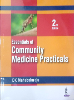 Essentials of Community Medicine Practicals(English, Paperback, Mahabalaraju D.K.)