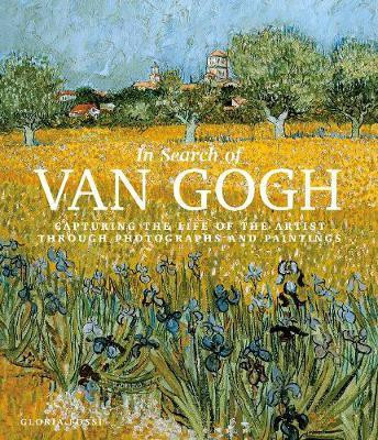 In Search of Van Gogh(English, Hardcover, Fossi Gloria)