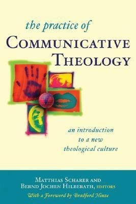 Practice of Communicative Theology(English, Paperback, unknown)