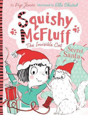 Squishy McFluff: Secret Santa(English, Paperback, Jones Pip)