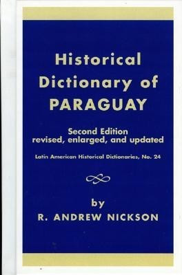 Historical Dictionary of Paraguay(English, Hardcover, unknown)