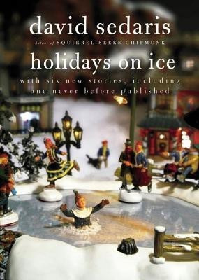 Holidays on Ice(English, Paperback, Sedaris David)