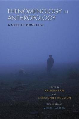Phenomenology in Anthropology(English, Electronic book text, unknown)