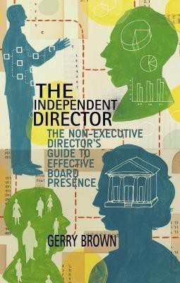 The Independent Director(English, Hardcover, Brown G.)