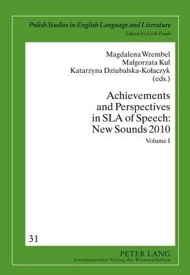 Achievements and Perspectives in SLA of Speech: New Sounds 2010(English, Hardcover, unknown)