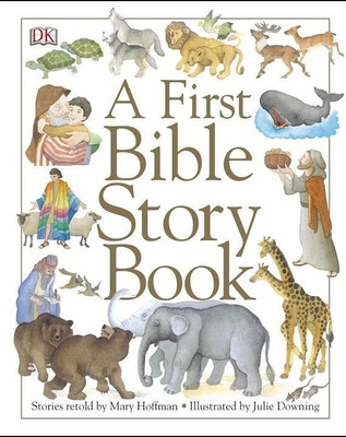 A First Bible Story Book(English, Hardcover, Hoffman Mary)
