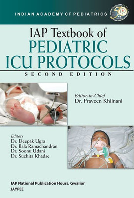 IAP Textbook of Pediatric ICU Protocols(English, Paperback, unknown)