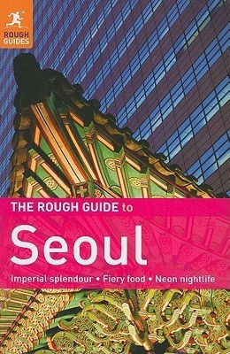 The Rough Guide to Seoul(English, Paperback, Zatko Martin)